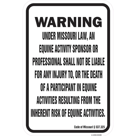 Signmission Safety Sign, 12 in Height, Aluminum, 18 in Length, 25158 A-1218-25158